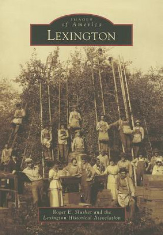 Knjiga Lexington Roger E. Slusher