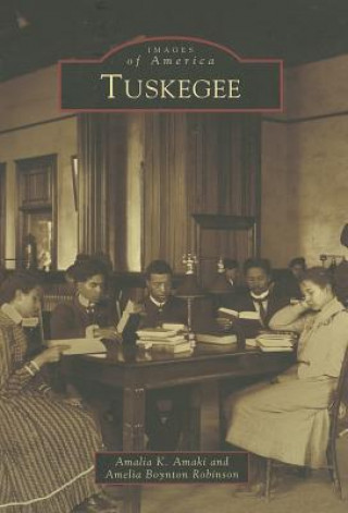 Książka Tuskegee Amalia K. Amaki