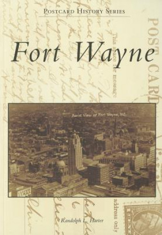 Buch Fort Wayne Randolph L. Harter