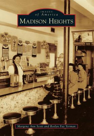 Книга Madison Heights Margene Ann Scott