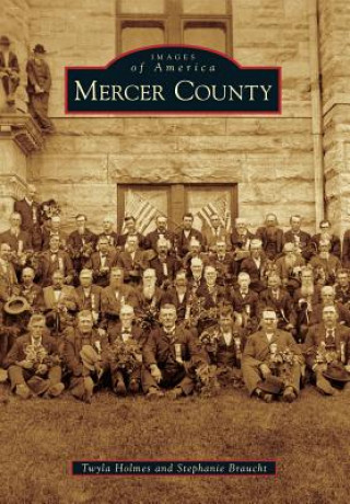 Kniha Mercer County Twyla Holmes