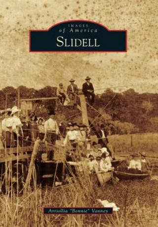 Knjiga Slidell Arriollia "Bonnie" Vanney