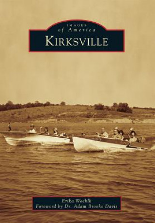 Kniha Kirksville Erika Woehlk