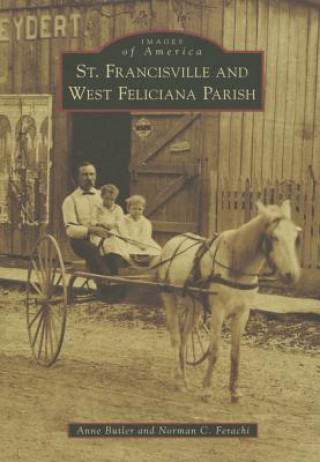Carte St. Francisville and West Feliciana Parish Anne Butler