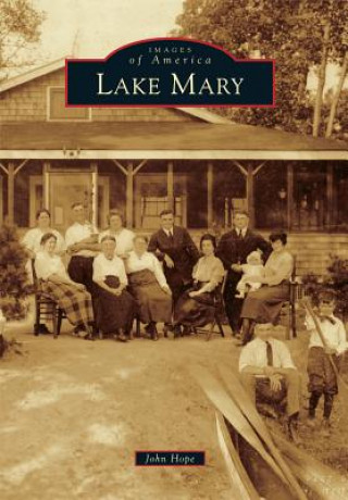 Книга Lake Mary John Hope