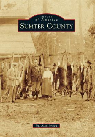 Kniha Sumter County Alan Brown