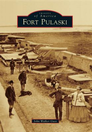 Książka Fort Pulaski John Walker Guss