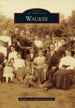 Книга Waukee Waukee Area Historical Society