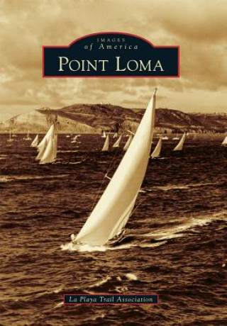Książka Point Loma La Playa Trail Association