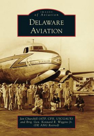 Kniha Delaware Aviation Jan (Atp Cfii Uscgaux) Churchill