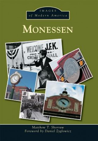 Βιβλίο Monessen Matthew T. Shorraw