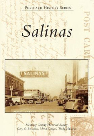 Kniha Salinas Monterey County Historical Society