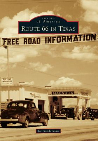 Carte Route 66 in Texas Joe Sonderman