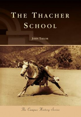 Book The Thacher School John Taylor