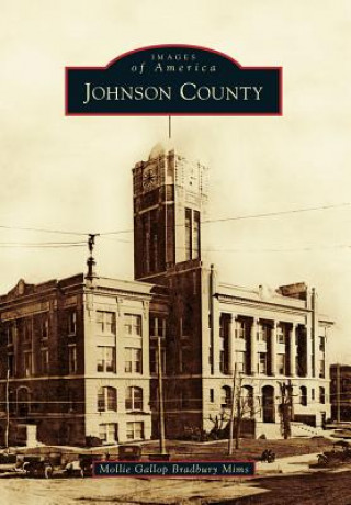 Buch Johnson County Mollie Gallop Bradbury Mims