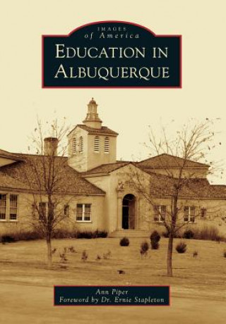Könyv Education in Albuquerque Ann Piper