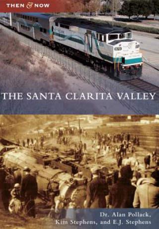 Kniha The Santa Clarita Valley Alan Pollack