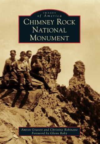 Livre Chimney Rock National Monument Amron Gravett