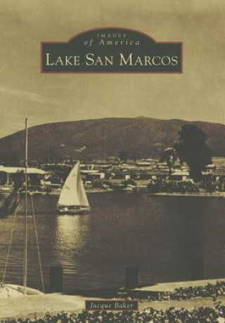 Kniha Lake San Marcos Jacque Baker