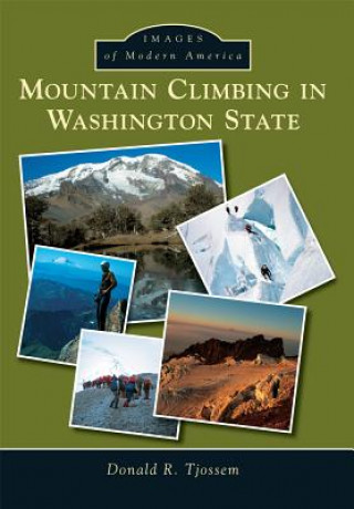 Carte Mountain Climbing in Washington State Donald R. Tjossem