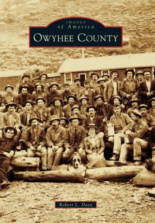 Carte Owyhee County Robert L. Deen