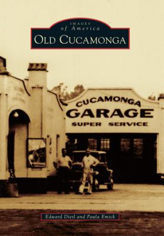 Libro Old Cucamonga Edward Dietl