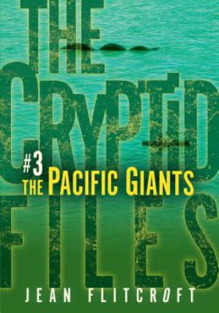 Kniha The Pacific Giants Jean Flitcroft