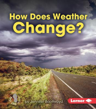 Knjiga How Does Weather Change? Jennifer Boothroyd