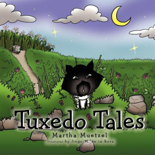 Книга Tuxedo Tales Martha Muetzel