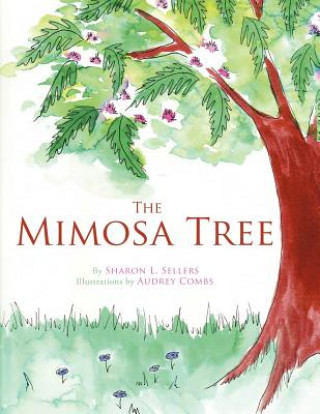 Book Mimosa Tree Sharon L. Sellers