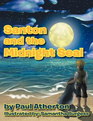 Книга Santon and the Midnight Seal Paul Atherton