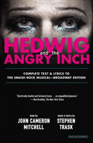 Książka Hedwig and the Angry Inch John Cameron Mitchell