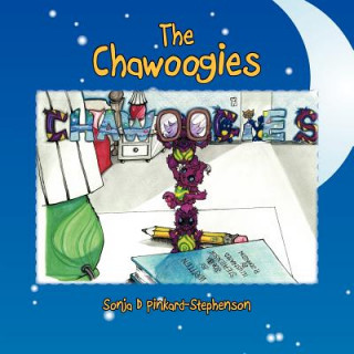 Kniha Chawoogies Sonja D. Pinkard-Stephenson