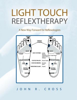 Książka Light Touch Reflextherapy John R. Cross