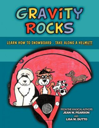 Kniha Gravity Rocks Jean W. Pearson