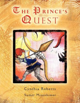 Kniha Prince's Quest Cynthia Roberts