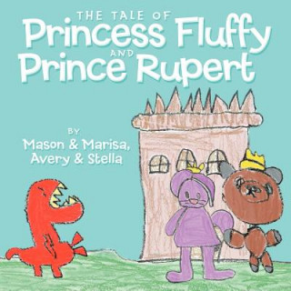 Carte Tale of Princess Fluffy and Prince Rupert Mason &. Marisa