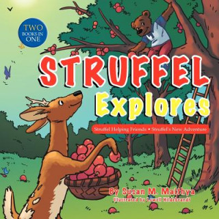 Könyv Struffel Explores Susan M. Maithya