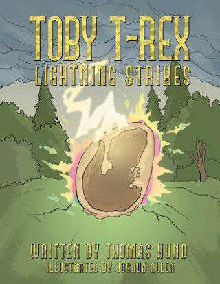 Книга Toby T-Rex Thomas Hund