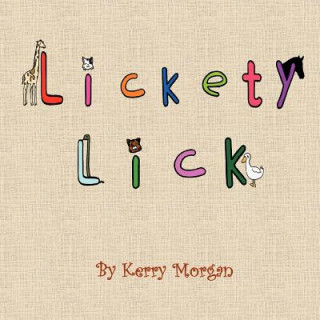 Livre Lickety Lick Kerry Morgan