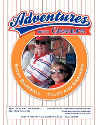 Carte Adventures with Grandpa Jim Kilmer