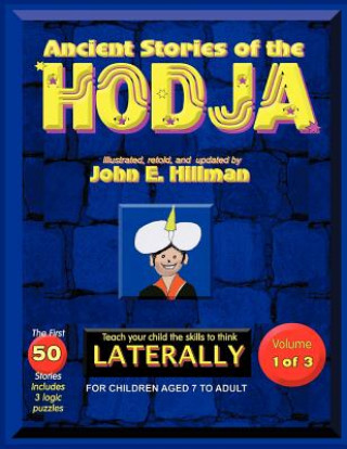 Könyv Ancient Stories of the HODJA John E. Hillman