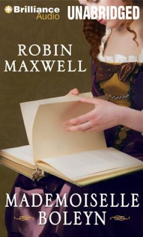 Audio Mademoiselle Boleyn Robin Maxwell