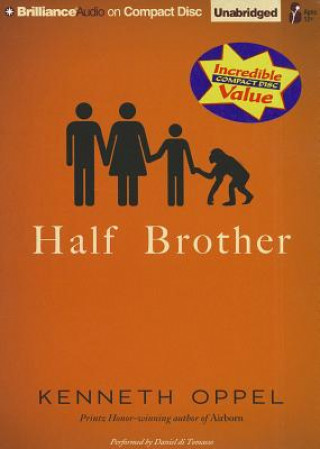 Audio Half Brother Kenneth Oppel