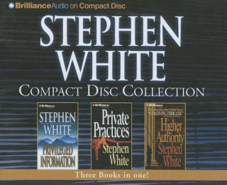 Audio Stephen White Compace Disc Collection 2: Privileged Information, Private Practices, Higher Authority Stephen White