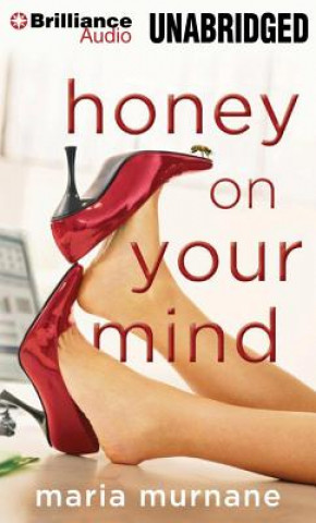 Audio Honey on Your Mind Maria Murnane