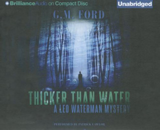 Аудио Thicker Than Water G. M. Ford