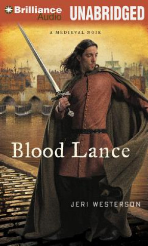 Audio Blood Lance Jeri Westerson