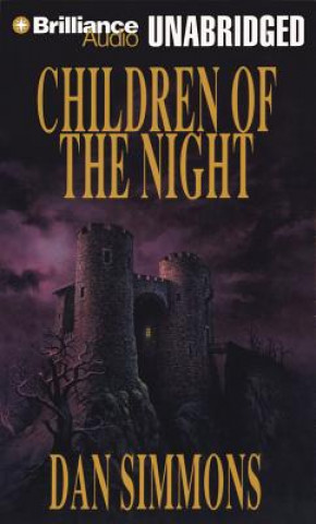 Hanganyagok Children of the Night Dan Simmons