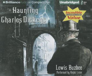 Hanganyagok The Haunting of Charles Dickens Lewis Buzbee